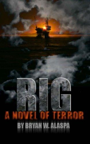 RIG: A Novel of Terror